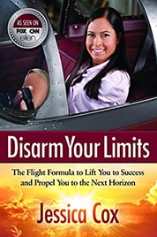 Disarm Your Limits by Jessica Cox