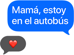 La función de mensajes del Apple Watch: en una burbuja azul se lee: Mamá, estoy en el autobús, y en la otra hay un emoji de corazón rojo
