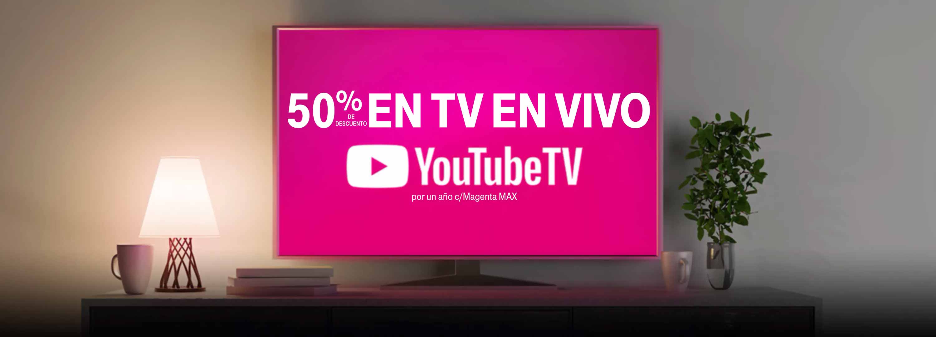 50% de descuento en TV EN VIVO. YouTubeTV por un año con Magenta Max