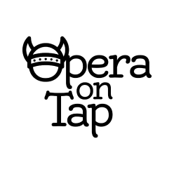 Opera on Tap.