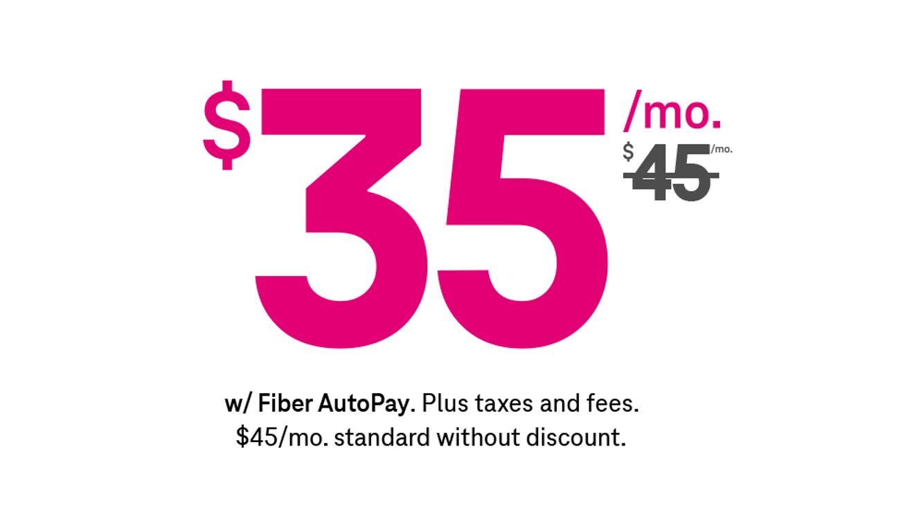 35 dólares al mes con AutoPago de Fiber. Más impuestos y cargos. 45 dólares al mes tachado. 45 dólares al mes, precio estándar sin descuentos.