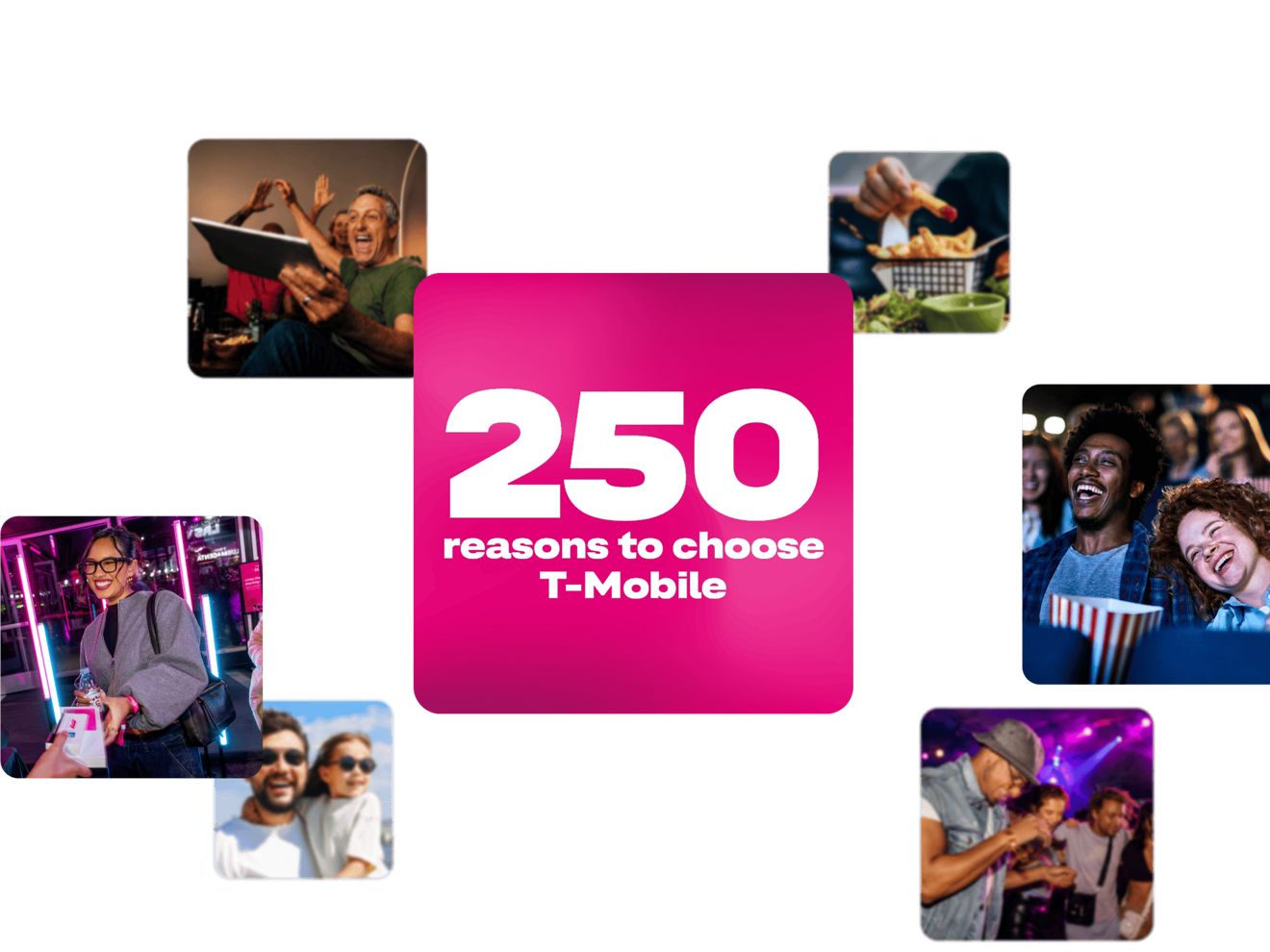 Un collage de personas disfrutando de experiencias divertidas con amigos y familiares. Doscientas cincuenta razones para elegir T-Mobile.